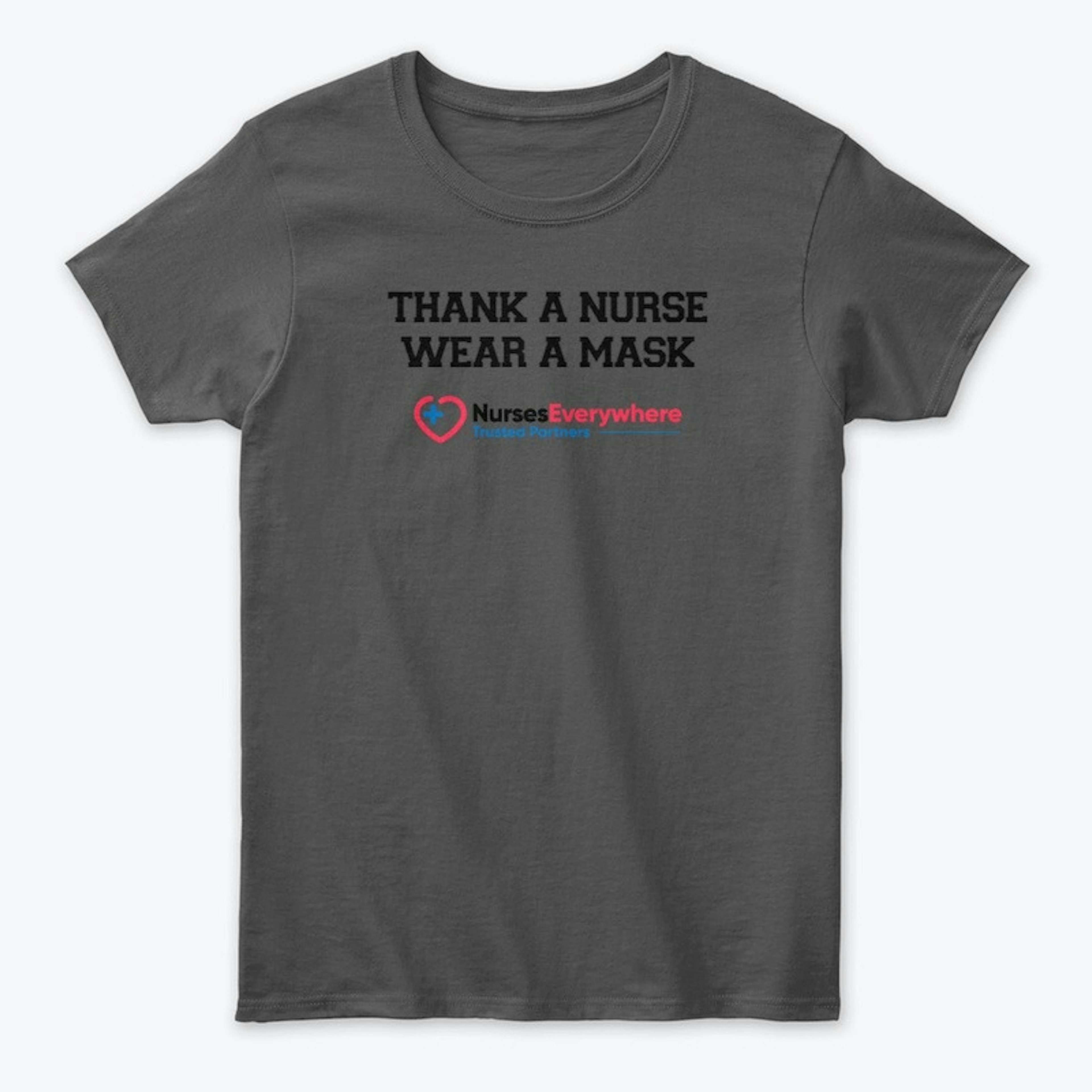 Thank A Nurse T-shirt